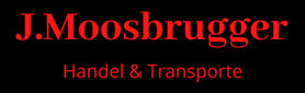 J. Moosbrugger Handel & Transporte