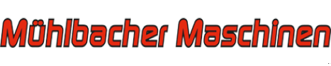 Mühlbacher Maschinen GmbH