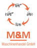 M&M Maschinenhandel GmbH
