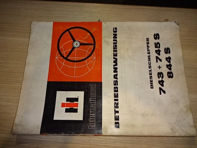 Werkstatthandbuch des Typs IHC 743- 745 S- 844-S Bedienungsanleitung, Gebrauchtmaschine in Neureichenau (Bild 1)